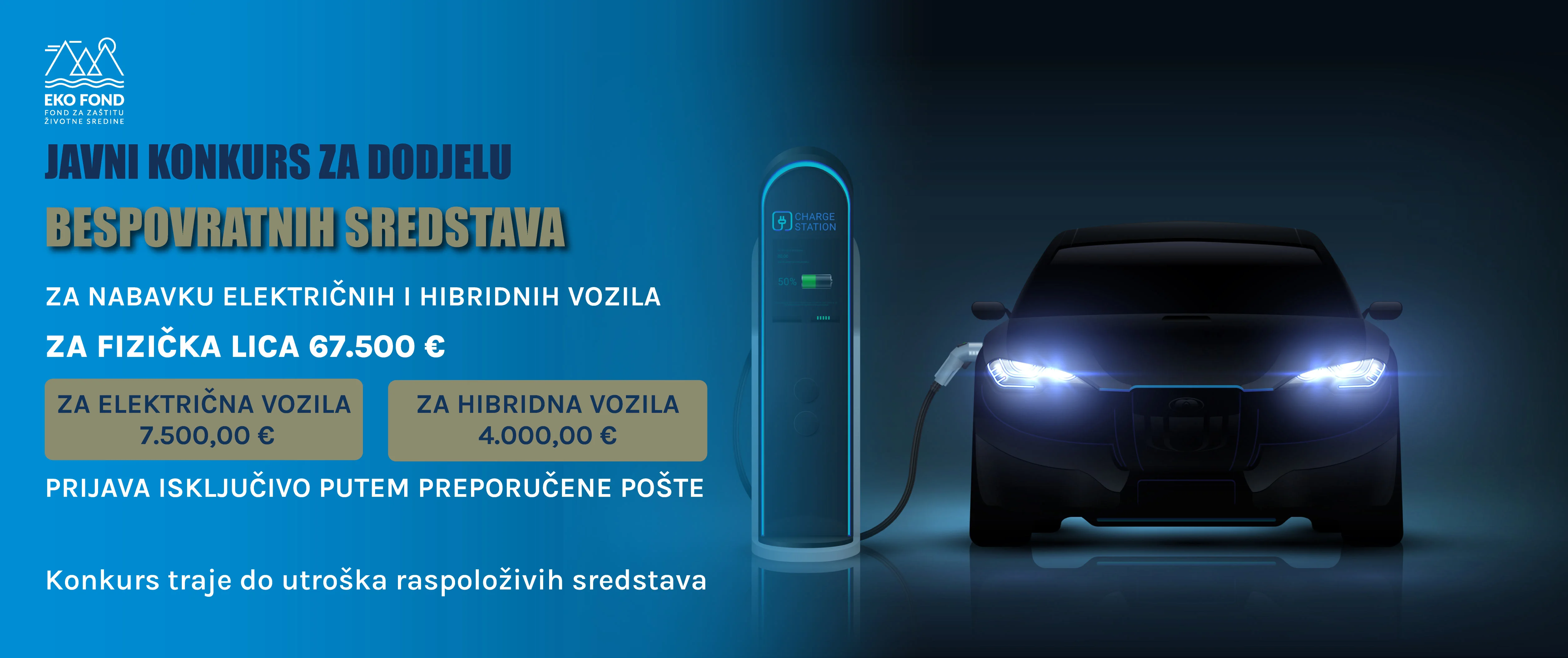 Javni konkurs za dodjelu bespovratnih sredstava za nabavku električnih i hibridnih vozila za fizička lica