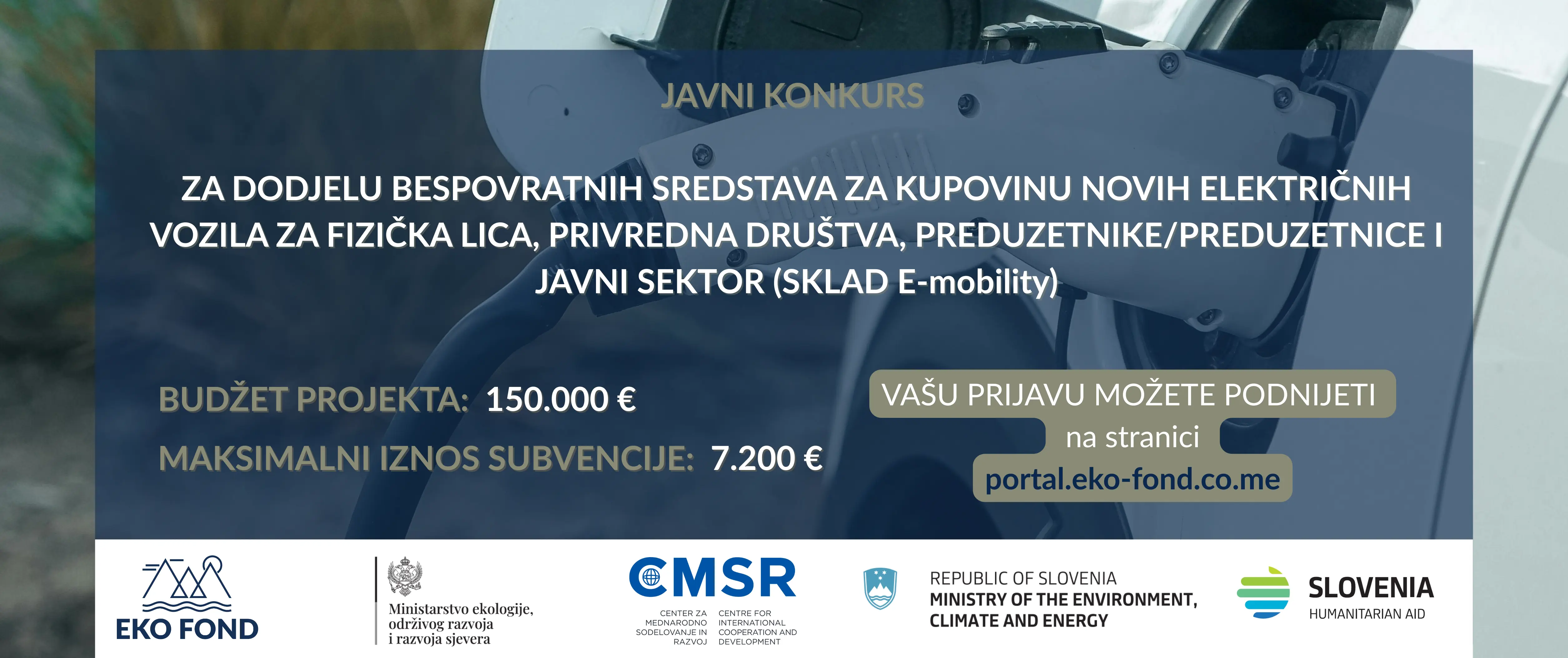Javni konkurs za dodjelu bespovratnih sredstava za kupovinu novih električnih vozila za fizička lica, privredna društva, preduzetnike/ce i javni sektor (SKLAD E-mobility)