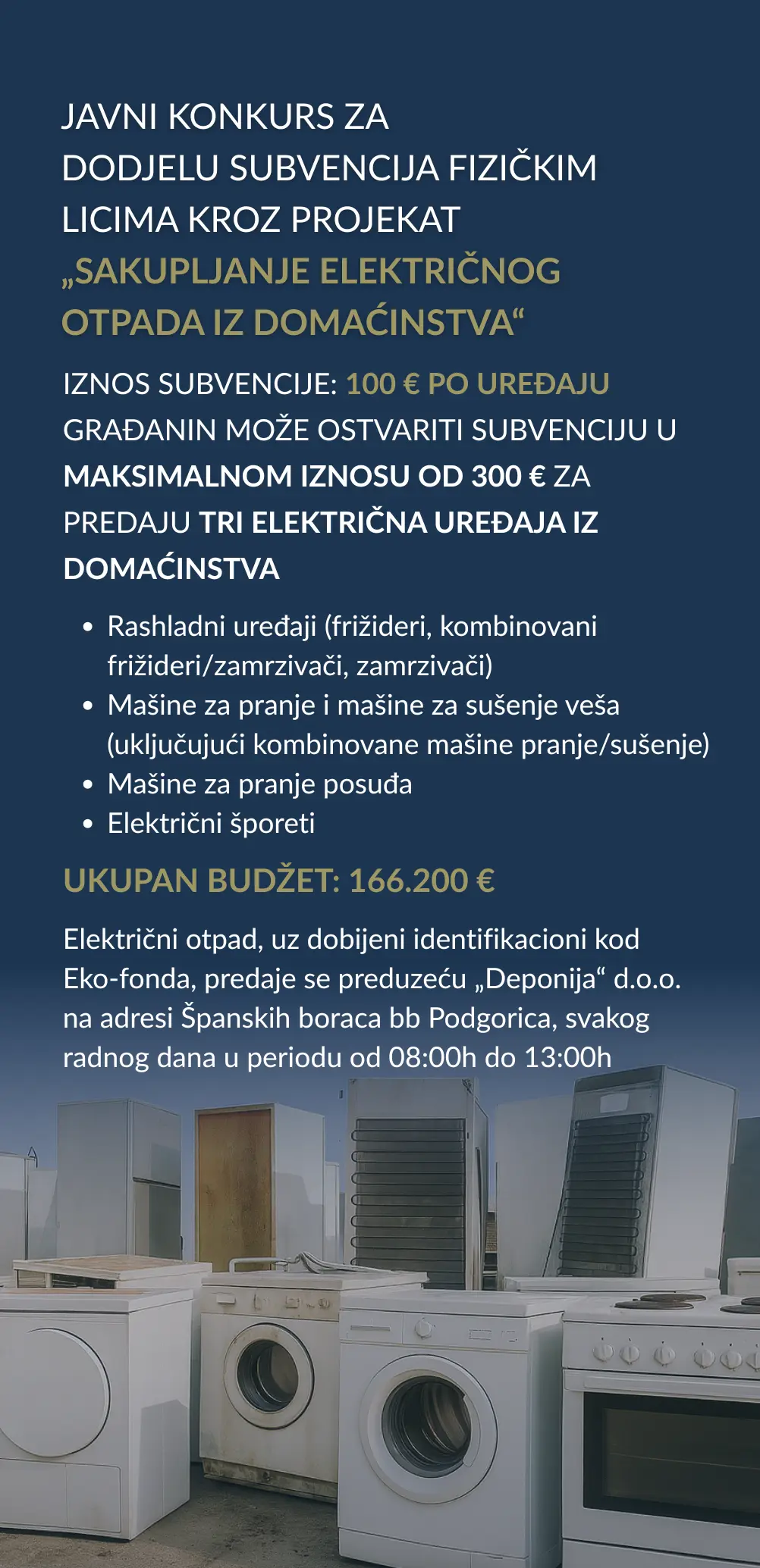 Javni konkurs za dodjelu bespovratnih sredstava građanima za predaju starih električnih uređaja