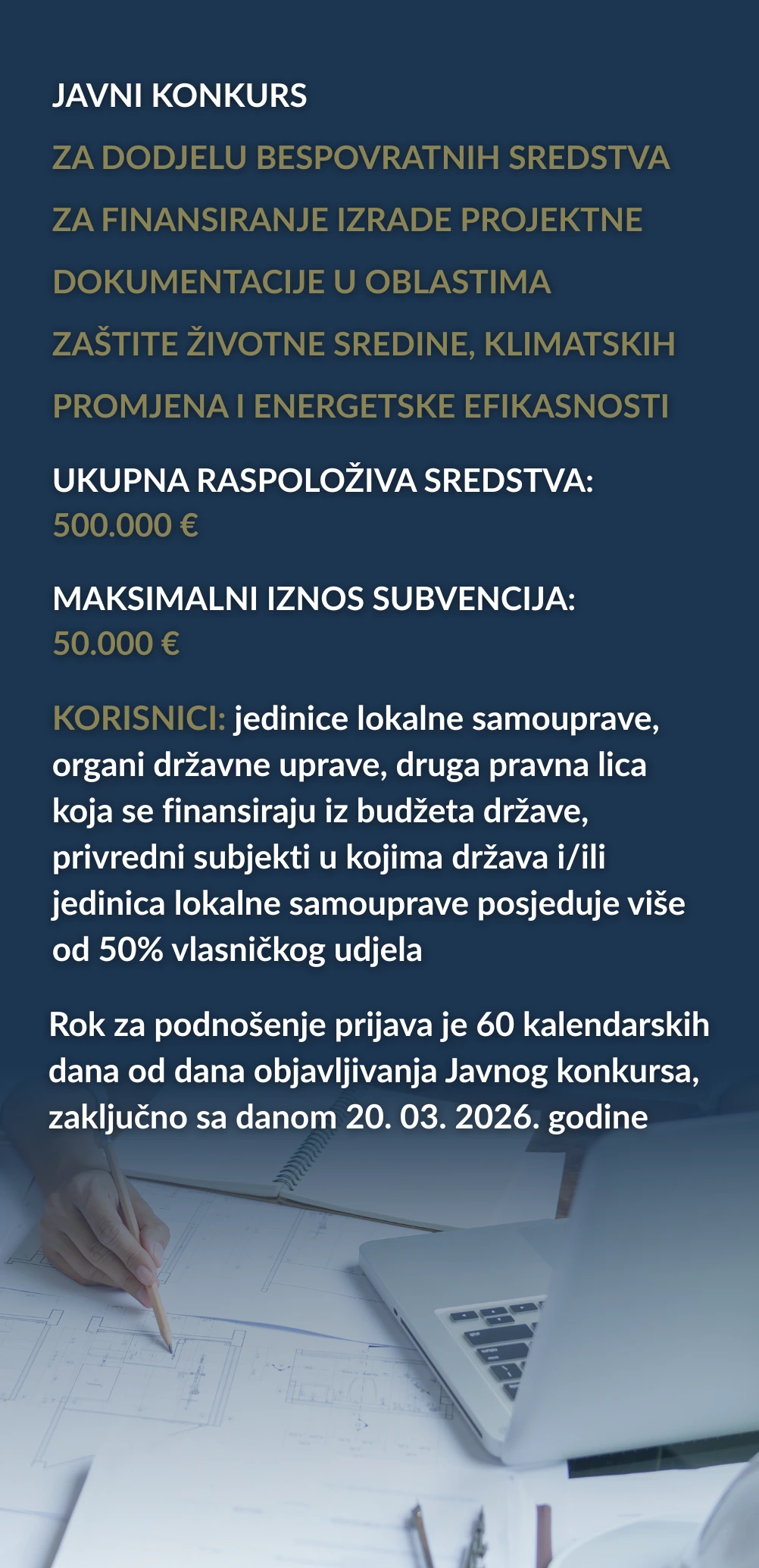  Javni konkurs za dodjelu bespovratnih sredstava za finansiranje izrade projektne dokumentacije 
